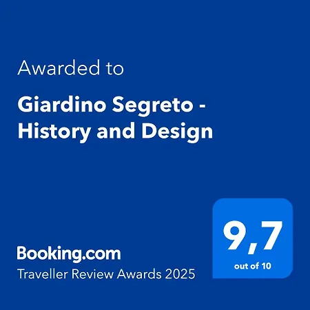Giardino Segreto - History&design